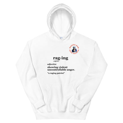 Raging Definition Hoodie