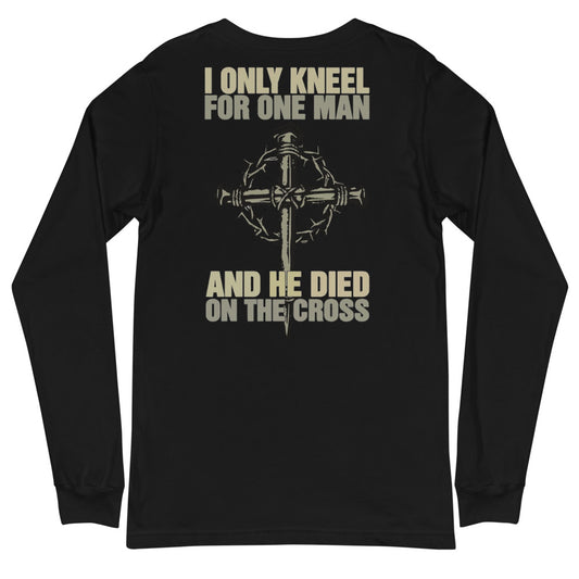 Only Kneel For One Long Sleeve