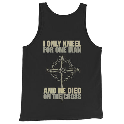 Only Kneel For One Tank Top